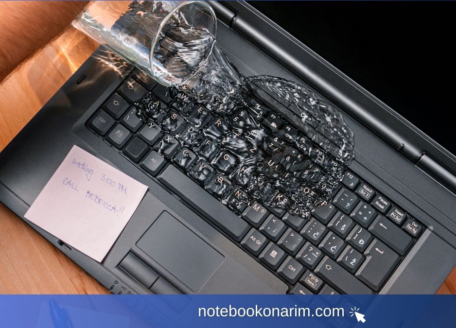Notebook Sıvı Teması