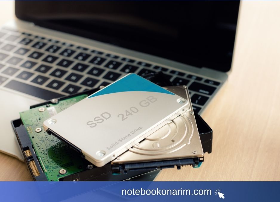 Notebook Ram ve SSD Disk Yükseltme